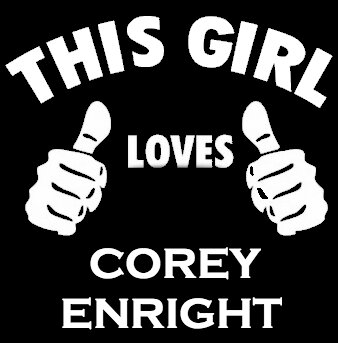 This Girl Loves COREY ENRIGHT