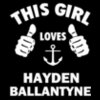 This Girl Loves HAYDENBALLA